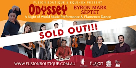 SOLD OUT- Equinox & Fusion Boutique Present ODYSSEY - BYRON MARK SEPTET: A