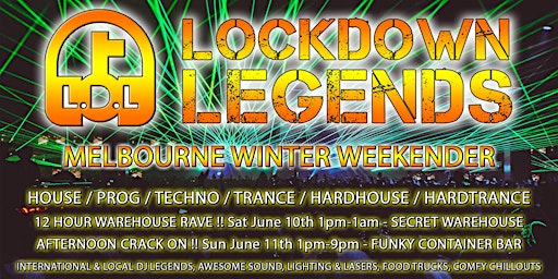 Lockdown Legends Melbourne Winter Weekender 2023 primary image