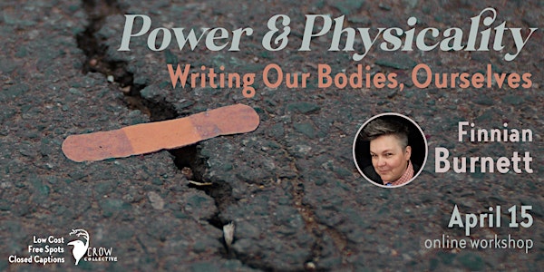 Power and Physicality: Writing Our Bodies, Ourselves