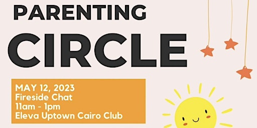 Parenting CIRCLE (Fireside Chat)