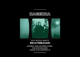 RAGERRA with IRIS & Pebbledash