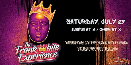 The Frank White Experience - the Official Biggie Smalls Tribute Band