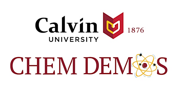 2024 Calvin University CHEM DEMOs