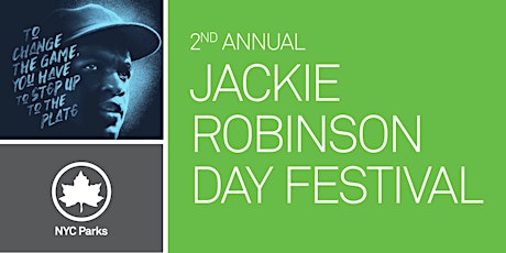 Volunteer at the 2nd Annual Jackie Robinson Day Festival!