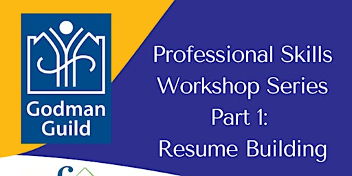 Professional Skills Workshop Series: Part 1: Resume Workshop