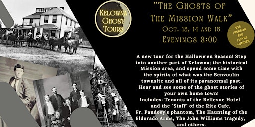 Kelowna Ghost Tours Presents: Mission Creek Ghostly Walks July 18 - 24 primary image