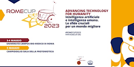 RomeCup 2023 - convegno inaugurale “ADVANCING TECHNOLOGY FOR HUMANITY"