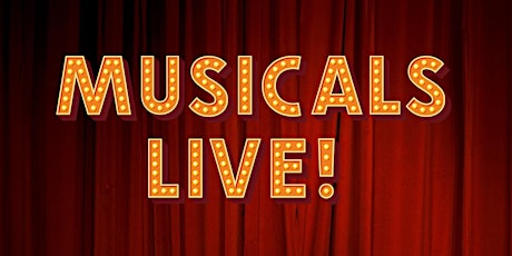 Musicals Live! at the Castle - Sunday 16th July 20 primary image