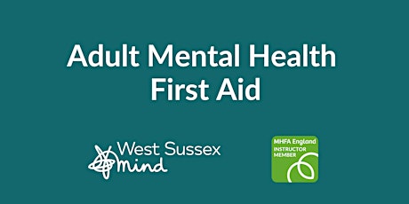 Online Adult Mental Health First Aid with West Sussex Mind