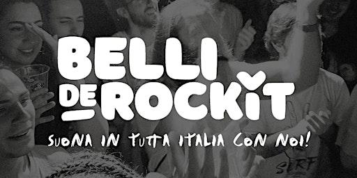 BELLI DE ROCKIT • LIVEMUSIC! • Ostello Bello Napoli