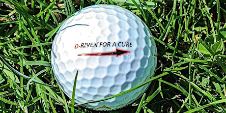 3rd Annual D-Riven for a Cure Golf Outing