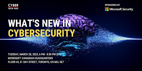 Cyber Tech & Risk - What's New in Cybersecurity (Mar 28, 2023)