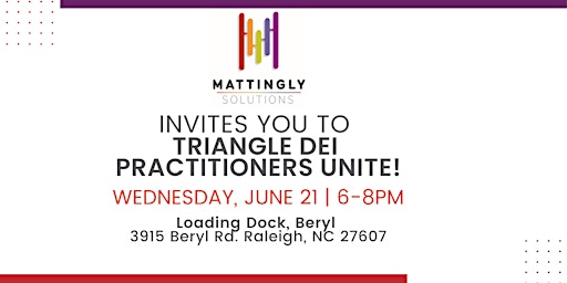 Hauptbild für Triangle DEI Practitioners Unite! - June 2023