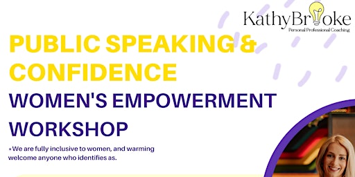 Public Speaking & Confidence - Women's Empowerment primary image