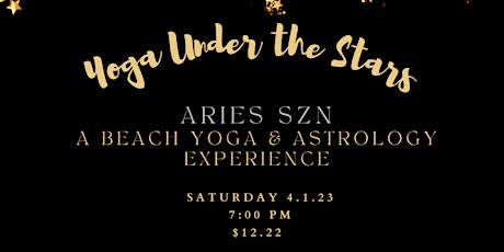 Yoga Under the Stars Aries Szn