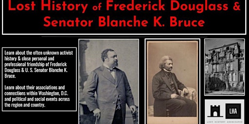 Lost History of Frederick Douglass and Senator Blanche Bruce (Virtual Talk)