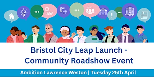 Bristol City Leap Roadshow - Lawrence Weston