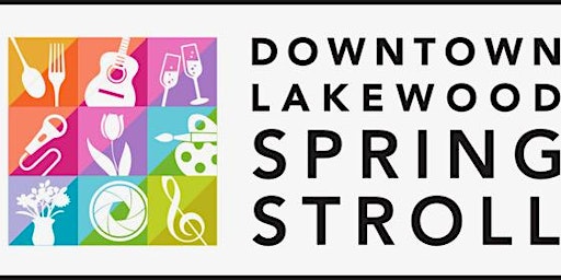 Downtown Lakewood Spring Stroll primary image