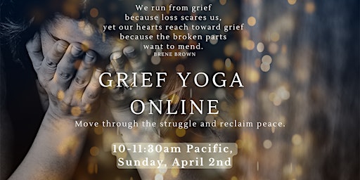 Grief Yoga® Online with Carla H Brown