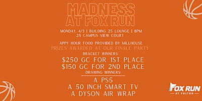 Madness at Fox Run- HUGE GIVEAWAYS AT THE FINALE GAME