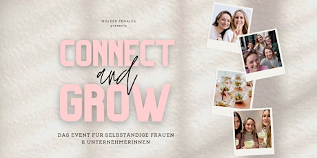 CONNECT & GROW - das Event für selbständige Frauen