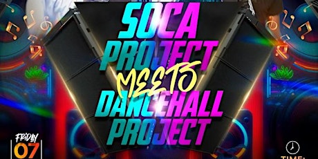 Soca Project meets Dancehall project