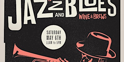 Jazz, Blues, Wine & Brews 2024 primary image