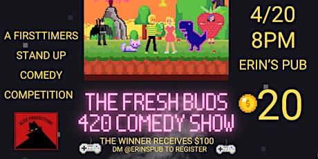 The Freshbuds 420 Comedy Show