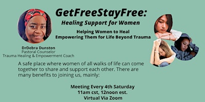 GetFreeStayFree Trauma Healing & Empowerment Group for Women primary image