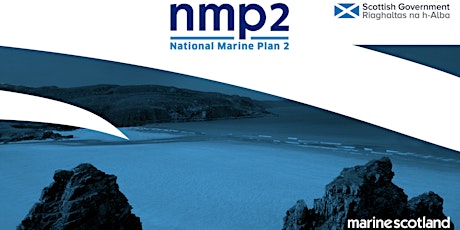 National Marine Plan 2 (NMP2) Webinar: What's on the horizon?