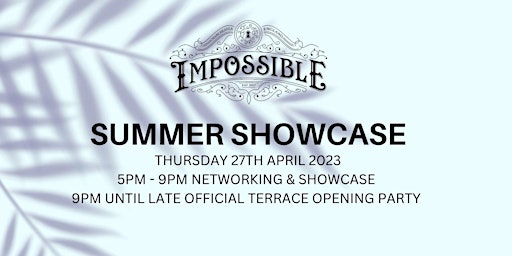 Summer Showcase at Impossible Manchester