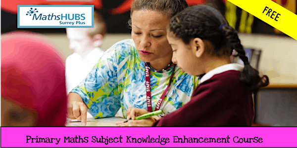 FREE Primary Maths Subject Knowledge Enhancement Course