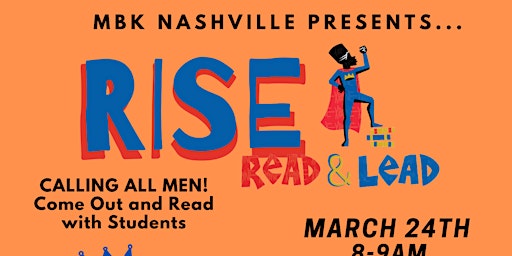 RISE, READ & LEAD: A Reading Mentor Event