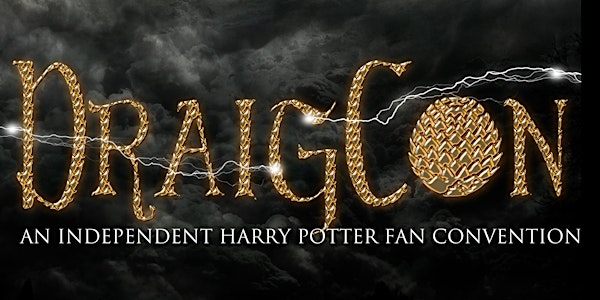 DraigCon 2019- An Independent Harry Potter Fan Convention