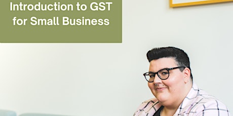Introduction to GST for Small Business