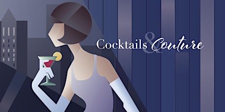 2018 Cocktails & Couture