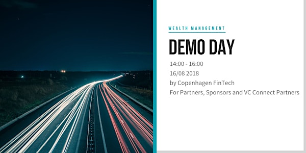 Demo Day For Partners & Sponsors - Wealth Management