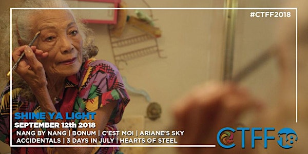 CTFF2018 - Shine Ya Light