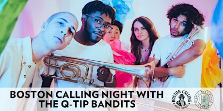 Boston Calling Night: The Q-Tip Bandits