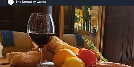 The Wines of France: A Dinner Pairing Experience @ The Kentucky Castle