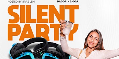 SILENT PARTY DALLAS: "For The 99's & 2000's Dirty South" Edition