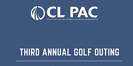 CL PAC's Third Annual Golf Outing