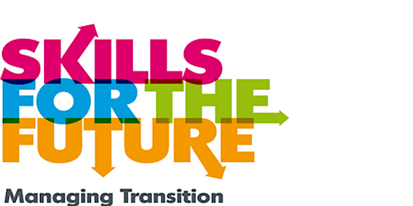 Public opening - Skills for the future: Managing transition conference