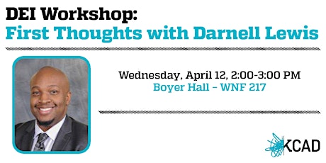 DEI Workshop: First Thoughts with Darnell Lewis