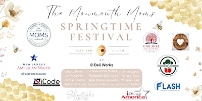 The Monmouth Moms' 2nd Annual Springtime Festival!