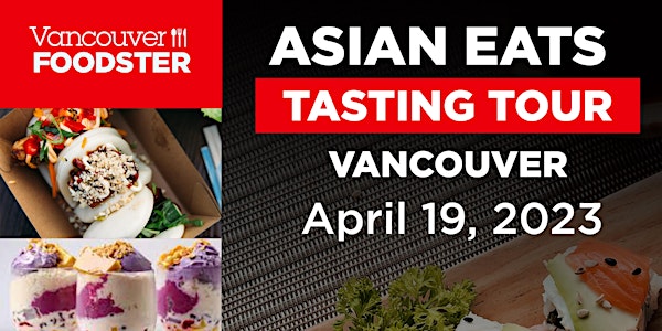 Asian Eats Tasting Tour