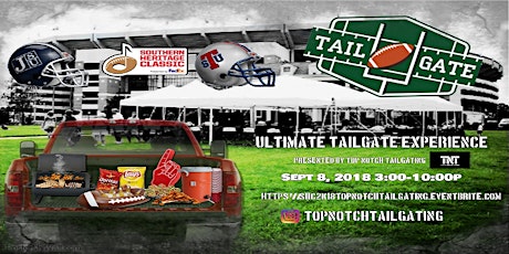 Southern Heritage Classic 2k18 Ultimate Tailgate Experience primary image