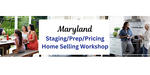 Maryland Staging/Prep/Pricing Home Selling Workshop primary image