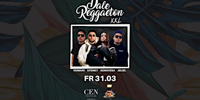 Dale Reggaeton / Fr 31.03 @Cen Club Karlsruhe