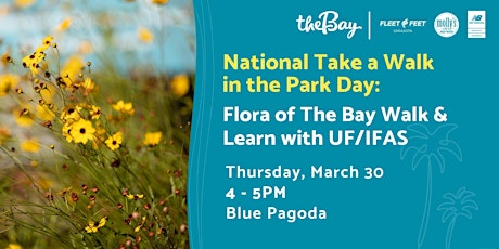 National Take a Walk in the Park Day: Flora of The Bay Walk and Learn